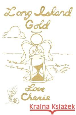 Long Island Gold  9781432758523 Outskirts Press - książka