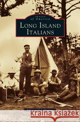 Long Island Italians Salvatore J. Lagumina 9781531603014 Arcadia Library Editions - książka