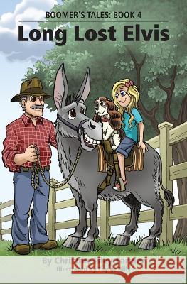 Long Lost Elvis Christine Isley-Farmer 9798986148922 Wandering in the Words Press - książka