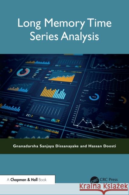 Long Memory Time Series Analysis Hassan Doosti 9781032626994 CRC Press - książka