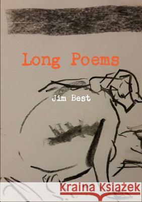 Long Poems Jim Best 9781326451837 Lulu.com - książka