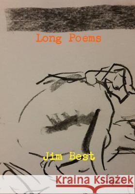 Long Poems Jim Best 9781326477295 Lulu.com - książka