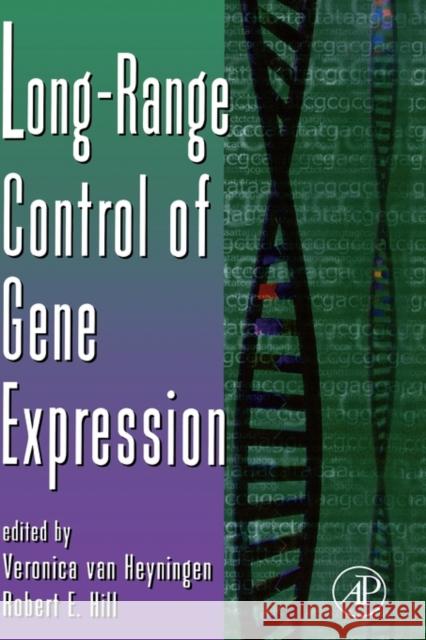 Long-Range Control of Gene Expression: Volume 61 Van Heyningen, Veronica 9780123738813 Academic Press - książka