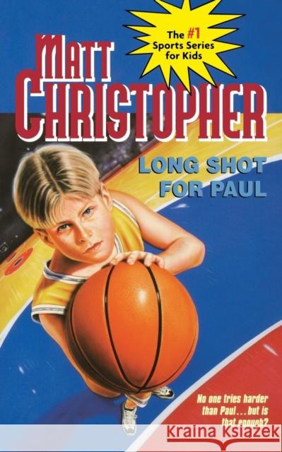 Long Shot for Paul Matt Christopher Matthew F. Christopher Karen Meyer Swearingen 9780316142441 Little Brown and Company - książka