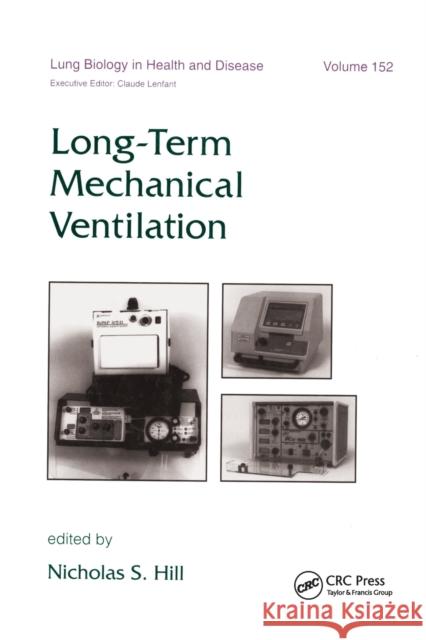 Long-Term Mechanical Ventilation Nicholas S. a. Hill 9780367398163 CRC Press - książka