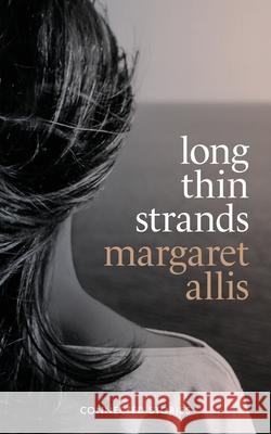Long Thin Strands Margaret A. Allis 9780473578183 Margaret Allis - książka