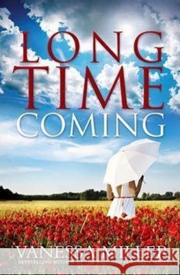 Long Time Coming Vanessa Miller 9781426707681 Abingdon Press - książka