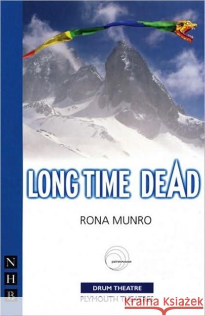 Long Time Dead Rona Munro 9781854599728 Nick Hern Books - książka