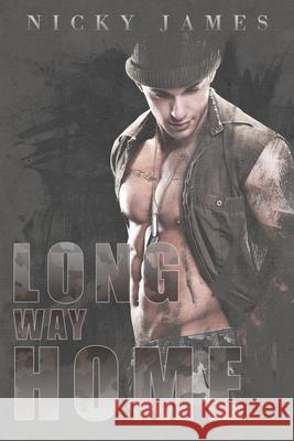 Long Way Home Nicky James 9781088727072 Independently Published - książka