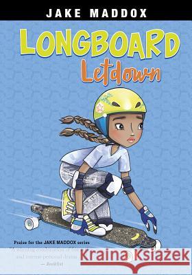 Longboard Letdown Jake Maddox Katie Wood 9781496549747 Stone Arch Books - książka