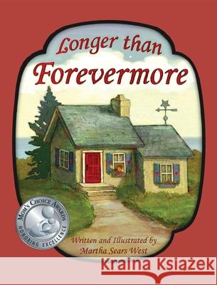 Longer Than Forevermore Martha Sears West Martha Sears West 9780988678422 Park Place Press - książka