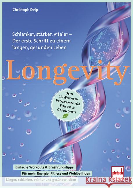 Longevity Delp, Christoph 9783613510029 Motorbuch Verlag - książka
