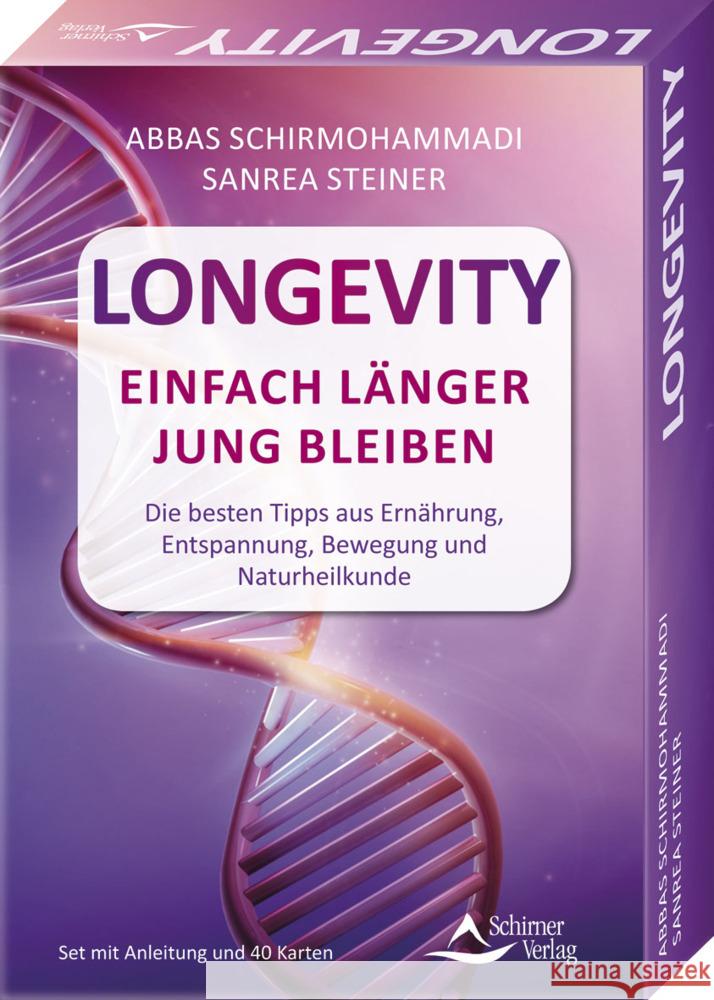 Longevity - Einfach länger jung bleiben - Die besten Tipps aus Ernährung, Entspannung, Bewegung und Naturheilkunde Schirmohammadi, Abbas, Steiner, Sanrea 9783843492638 Schirner - książka
