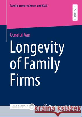 Longevity of Family Firms Quratul Aan 9783658499648 Springer Gabler - książka