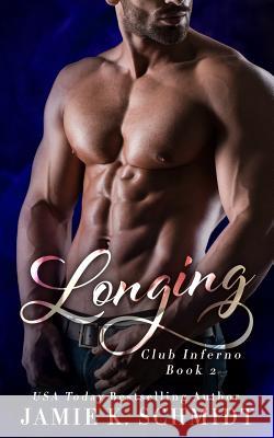 Longing Jamie K 9781092668163 Independently Published - książka