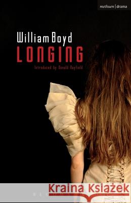 Longing William Boyd 9781472517456 BLOOMSBURY ACADEMIC - książka