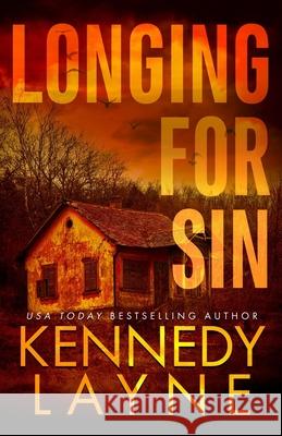Longing for Sin Kennedy Layne 9798419011199 Independently Published - książka