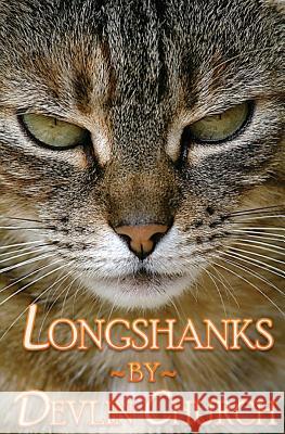 Longshanks Devlin Church 9781499539479 Createspace - książka