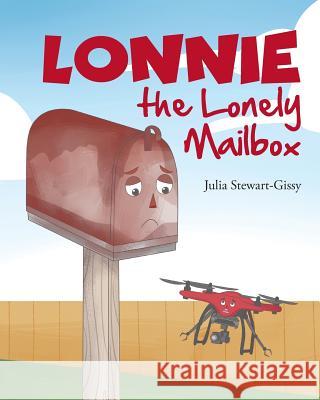 Lonnie the Lonely Mailbox Julia Stewart-Gissy 9781643004051 Covenant Books - książka