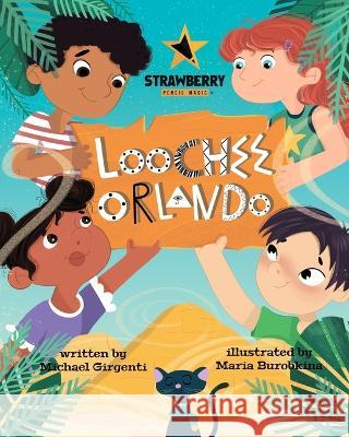 Loochee Orlando Strawberry Pencil Magic 9798498907239 Independently Published - książka