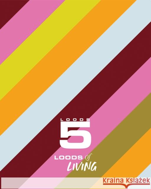 Loods of Living Loods 5 9789020919547 Lannoo Publishers - książka