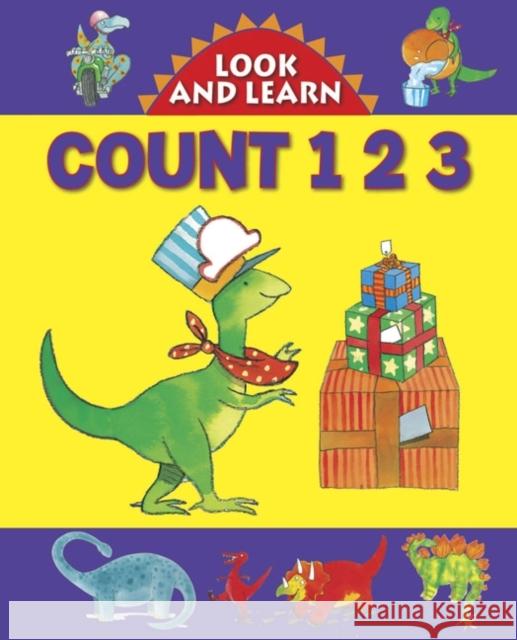Look and Learn with Little Dino: Count 123  9781861473813 Armadillo Music - książka