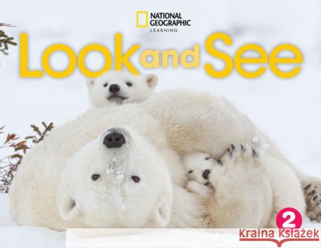 Look and See 2 (British English) Reed, Susannah 9780357426968 National Geographic Society - książka