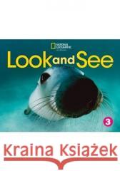 Look and See Pre-A1 Level 3 SB + online NE Susannah Reed   9780357520109 National Geographic/(ELT) - książka