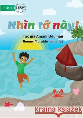 Look At Me! - Nhìn tớ này! Uduman, Amani 9781922763761 Library for All - książka