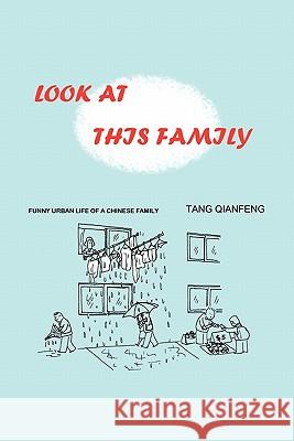 Look at This Family Tang, Lilly Ed 9781456770976 Authorhouse - książka