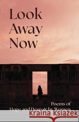 Look Away Now Michell                                  Rosie Pundick 9781068341731 Linen Press - książka