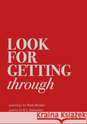 Look for Getting Through R L Rahamim, Beth Rhodes 9781794813861 Lulu.com - książka