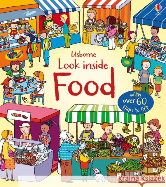 Look Inside Food Emily Bone 9781409582069 Usborne Publishing Ltd - książka