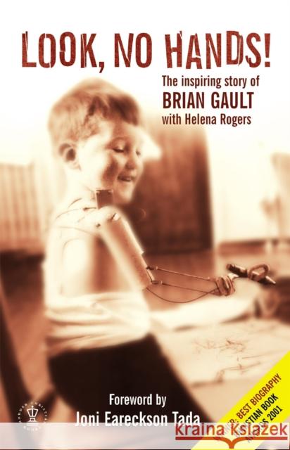 Look No Hands! Gault, Brian 9780340746363 HODDER & STOUGHTON GENERAL DIVISION - książka