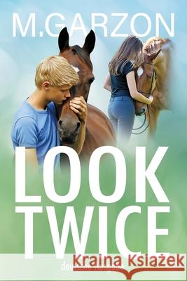 Look Twice: deutsche Ausgabe M. Garzon Ute Hieksch 9781988844152 Petal Press Imprint - książka