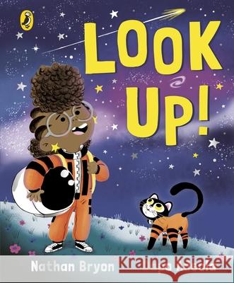 Look Up! Nathan Bryon 9780241573129 Penguin Random House Children's UK - książka