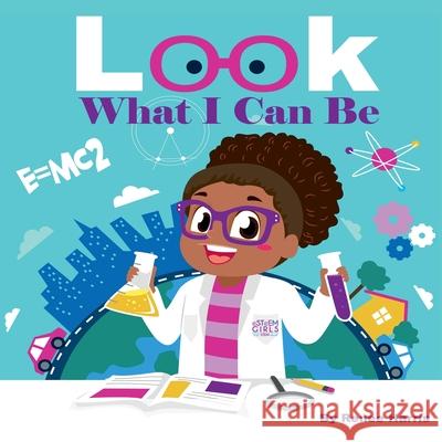 Look What I Can Be Renee Harris 9780359744770 Lulu.com - książka