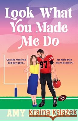 Look What You Made Me Do Amy Andrews 9781836179320 Boldwood Books Ltd - książka