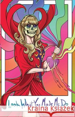 Look What You Made Me Do L. C. Marino L. P. Hernandez Stephanie Gagnon 9781965389171 Sobelo Books - książka