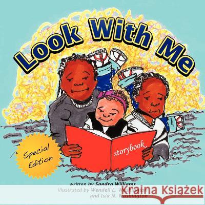 Look with Me Sandra Williams 9781477213186 Authorhouse - książka