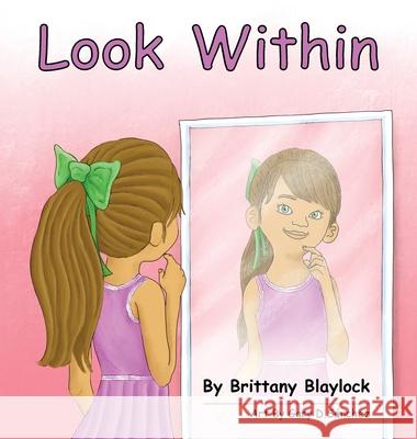 Look Within Brittany Blaylock 9781736777794 Brittany Blaylock - książka