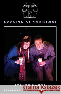 Looking at Christmas Steven Banks 9780881456875 Broadway Play Publishing Inc - książka