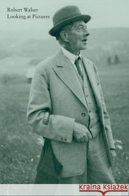 Looking at Pictures Robert Walser 9780811224246 New Directions Publishing Corporation - książka