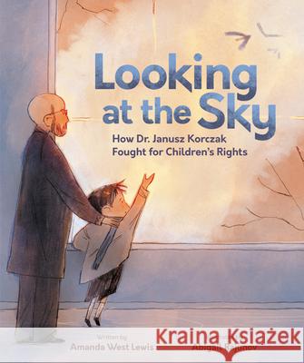 Looking at the Sky Amanda West Lewis 9781525310249 Kids Can Press - książka
