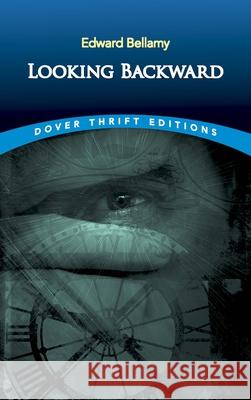 Looking Backward Edward Bellamy 9780486290386 Dover Publications - książka