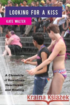 Looking for a Kiss Kate Walter 9781942762027 Heliotrope Books LLC - książka