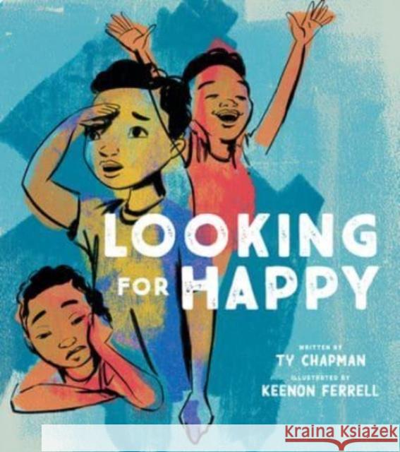 Looking for Happy Ty Chapman Keenon Ferrell 9781506483542 Beaming Books - książka