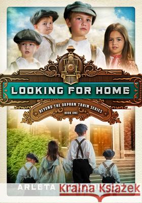 Looking for Home, 1 Richardson, Arleta 9781434709554 David C. Cook - książka