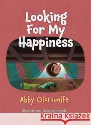 Looking For My Happiness Abby Olorunnife 9780645206609 Elizabeth Olorunnife - książka