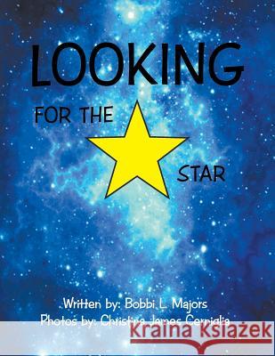 Looking For The Star Bobbi Majors 9781682569733 Litfire Publishing, LLC - książka